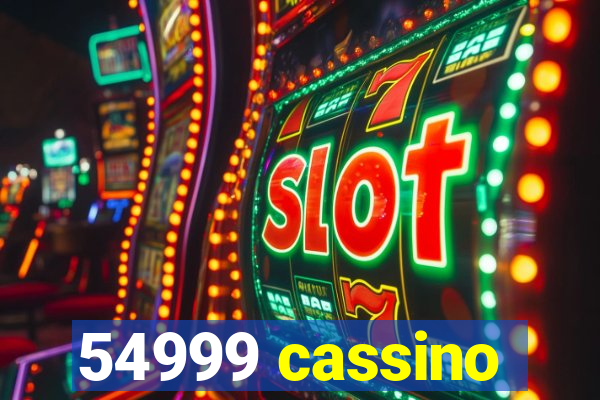 54999 cassino